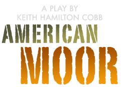 American Moor by Keith Hamilton Cobb